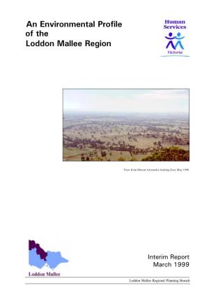 An Environmental Profile of the Loddon Mallee Region