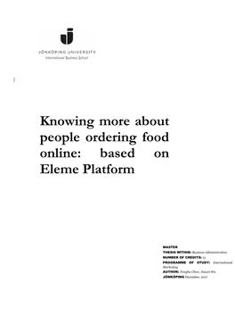 Knowing More About People Ordering Food Online: Based on Eleme Platform