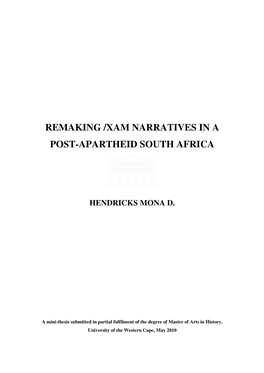 Remaking /Xam Narratives in a Post-Apartheid South Africa