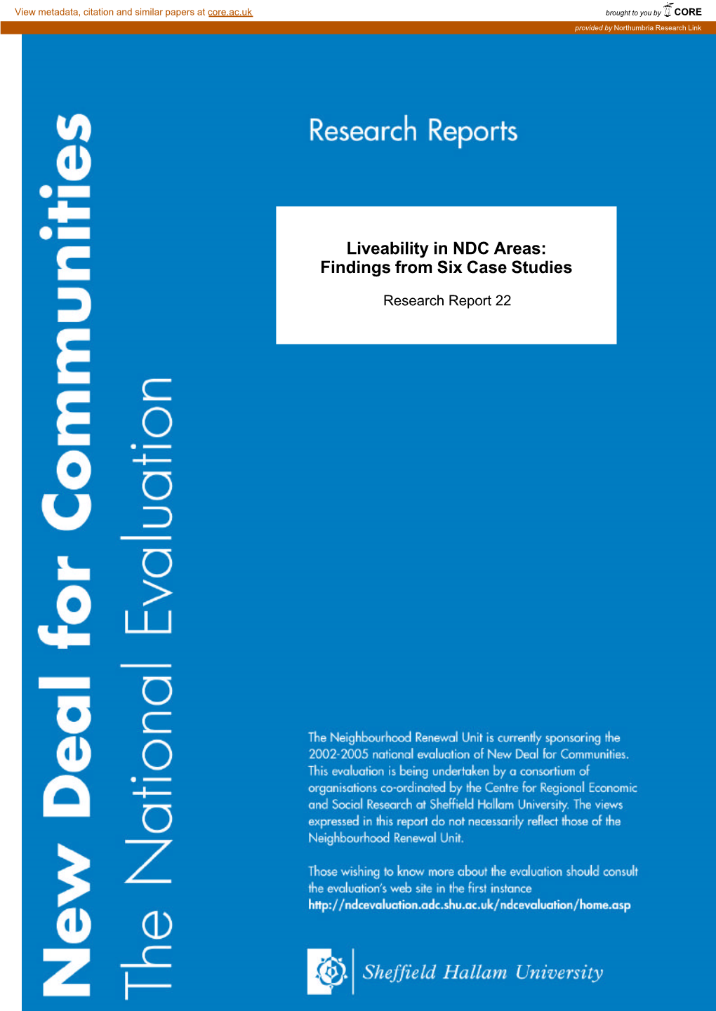 Liveability in NDC Areas: Findings from Six Case Studies