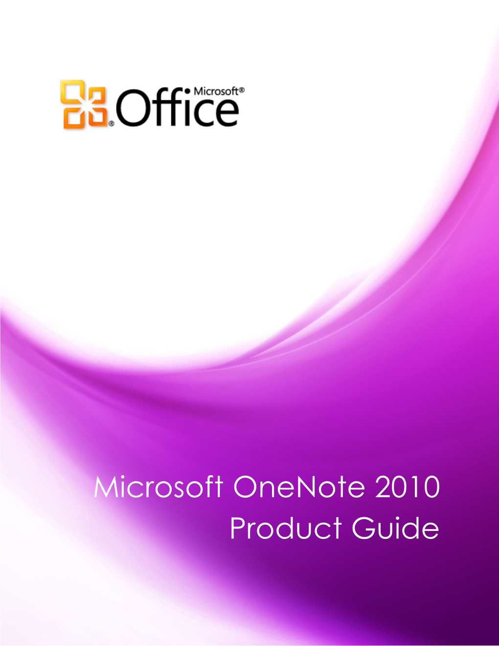 Microsoft Onenote 2010 Product Guide