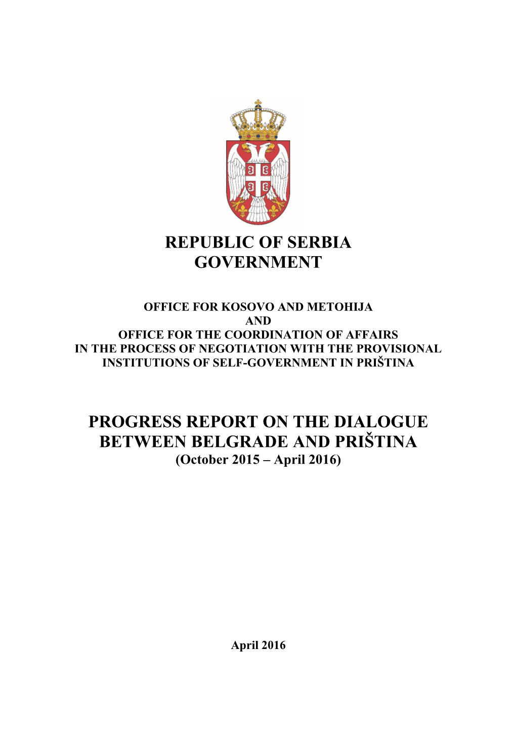 Republic of Serbia Government Progress