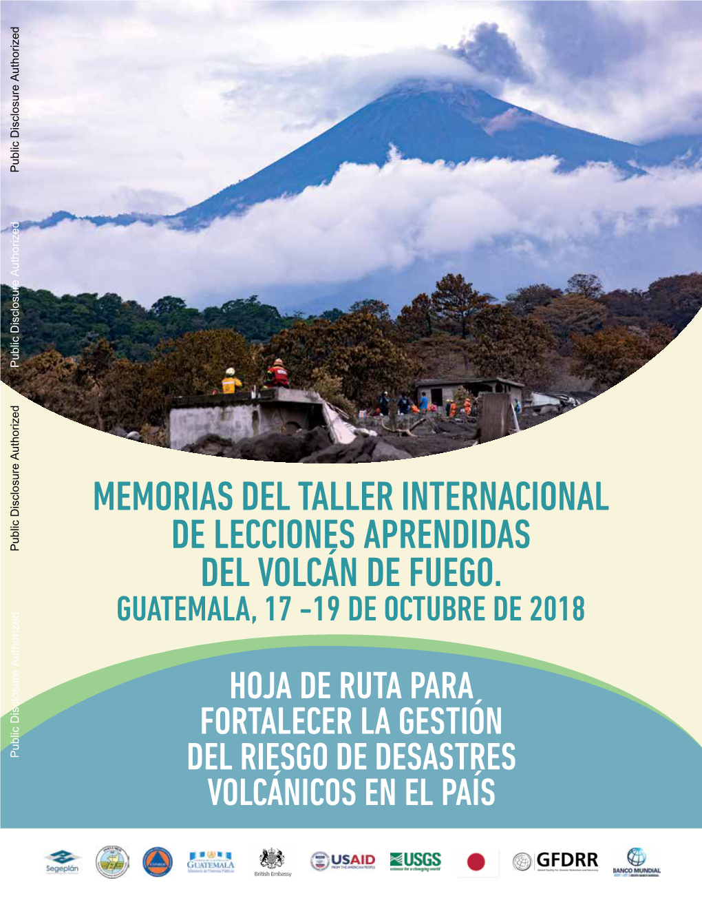 Taller Internacional De Lecciones Aprendidas Del Volcán De Fuego, Y