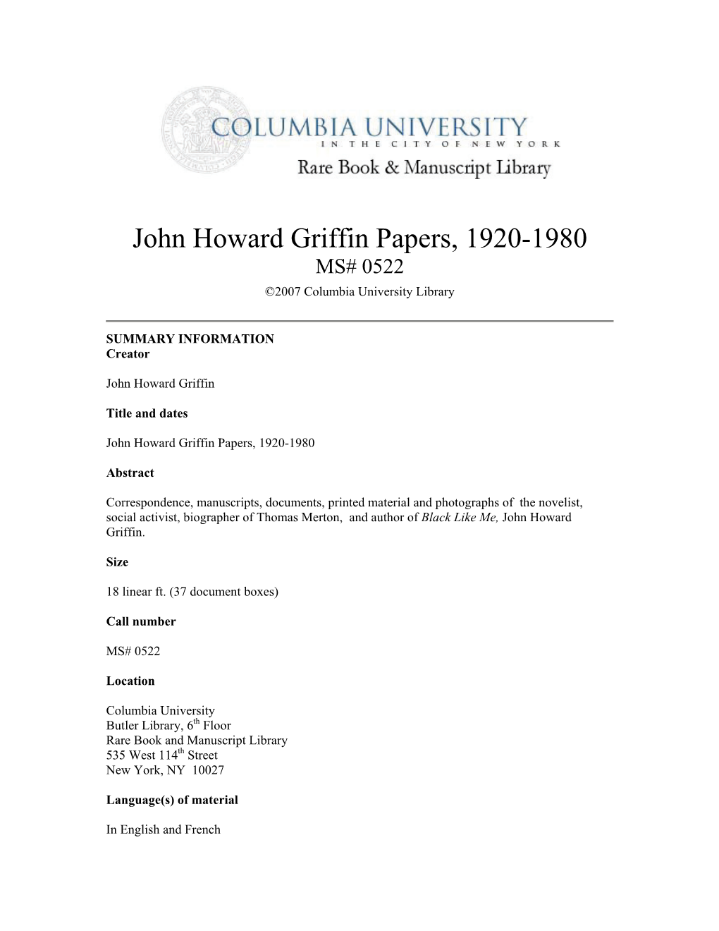 John Howard Griffin Papers, 1920-1980 MS# 0522 ©2007 Columbia University Library