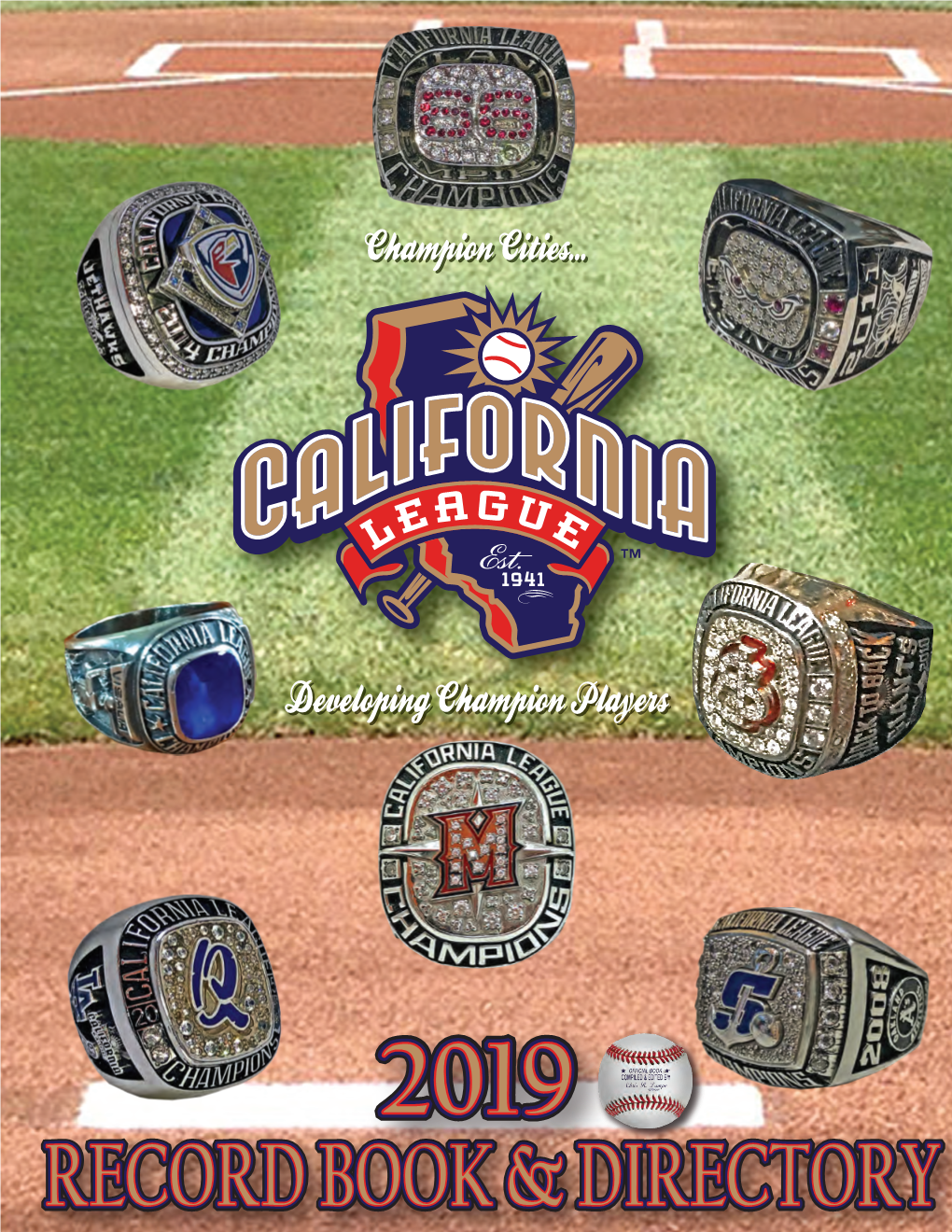 2019 California League Record Book & Media Guide