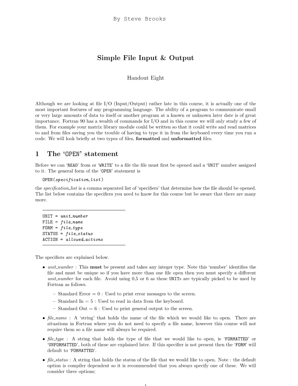 Simple File Input & Output 1 the 'OPEN' Statement