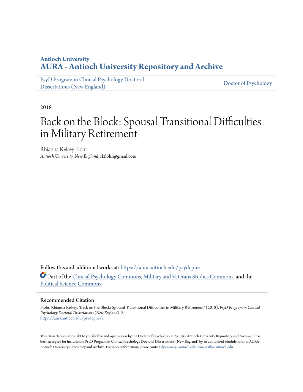 Back on the Block: Spousal Transitional Difficulties in Military Retirement Rhianna Kelsey Flohr Antioch University, New England, Rkflohr@Gmail.Com