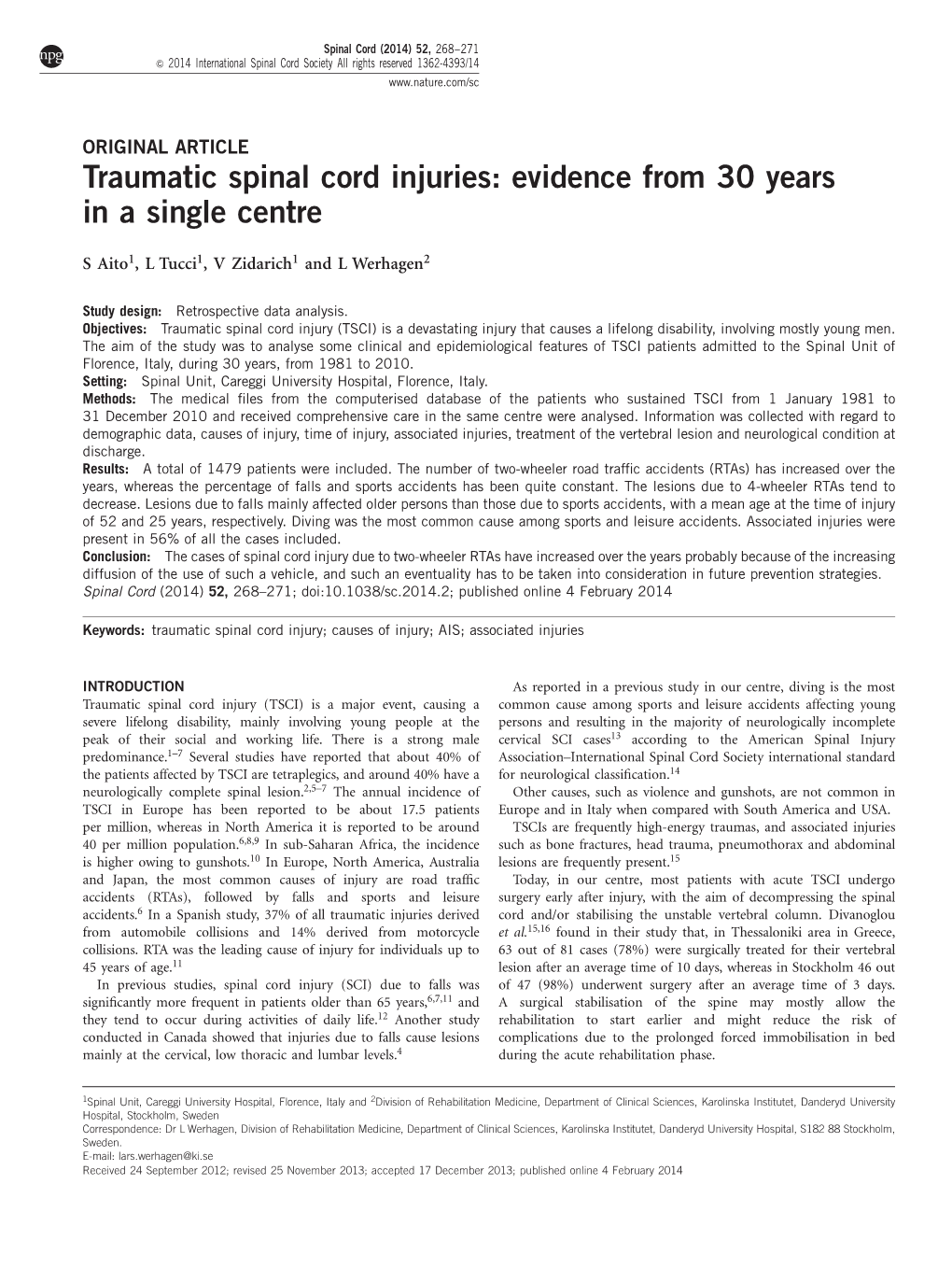 Traumatic Spinal Cord Injuries: Evidence from 30 Years in a Single Centre