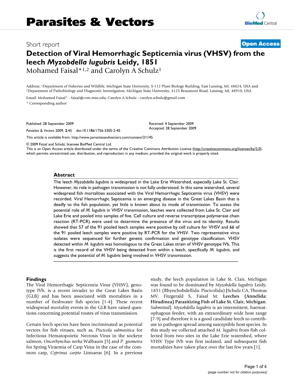 Detection of Viral Hemorrhagic Septicemia Virus (VHSV) from the Leech Myzobdella Lugubris Leidy, 1851 Mohamed Faisal*1,2 and Carolyn a Schulz1