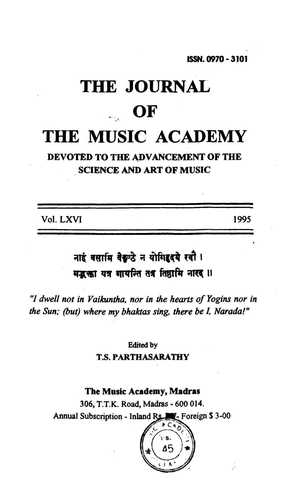 The Journal of the Music Academy Devoted to the Advancement of the Science and Art of Music