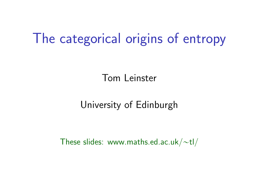 The Categorical Origins of Entropy