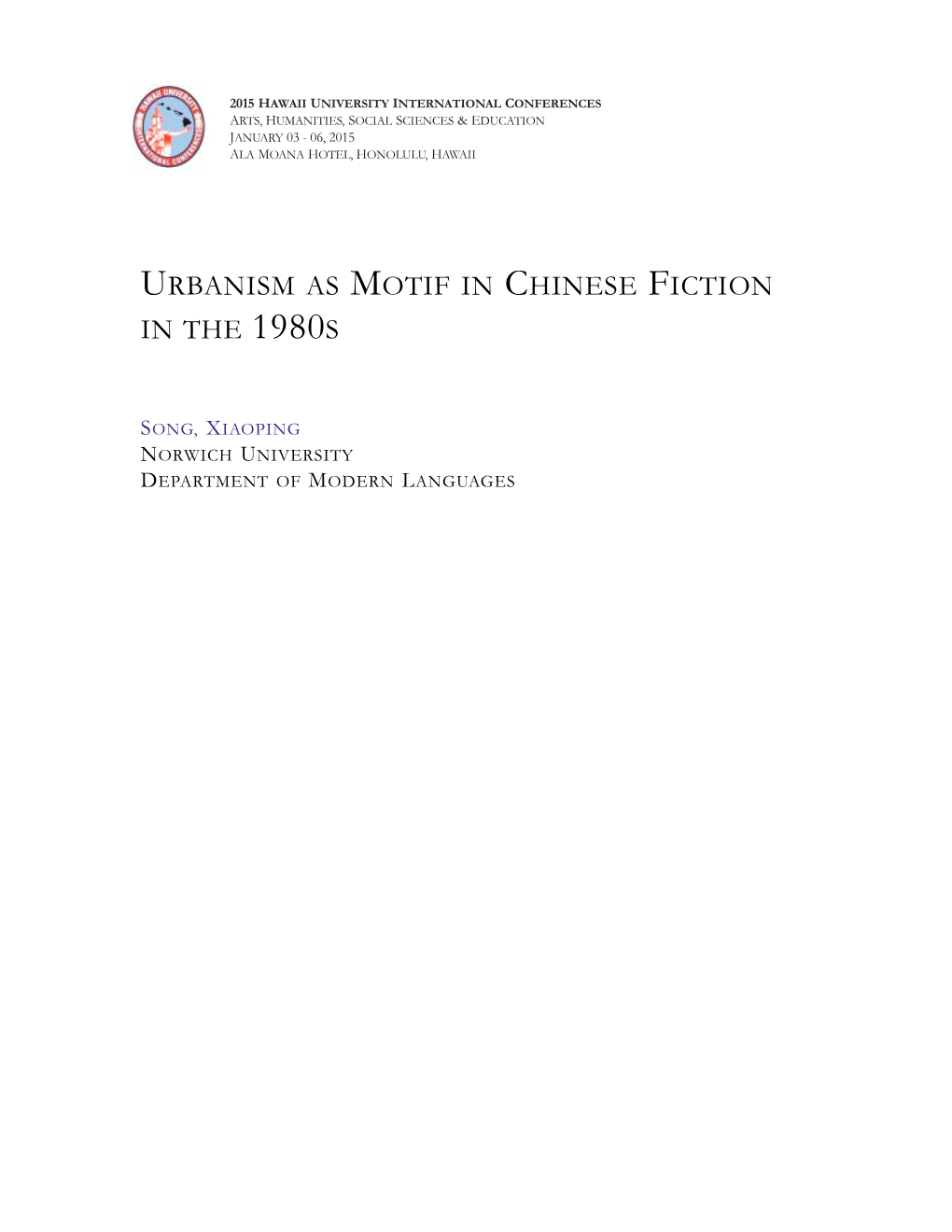 Urbanism As Motif in Chinese Fiction in the 1980S