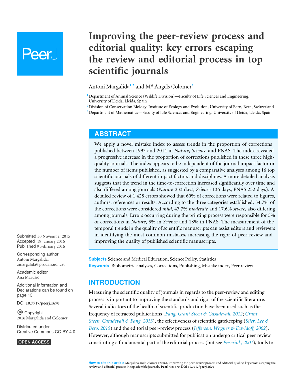 Improving the Peer-Review Process and Editorial Quality: Key Errors Escaping the Review and Editorial Process in Top Scientific Journals