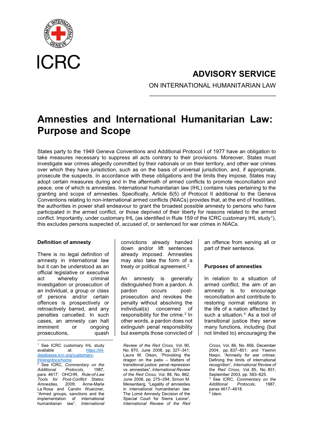 Amnesties and International Humanitarian Law: Purpose and Scope