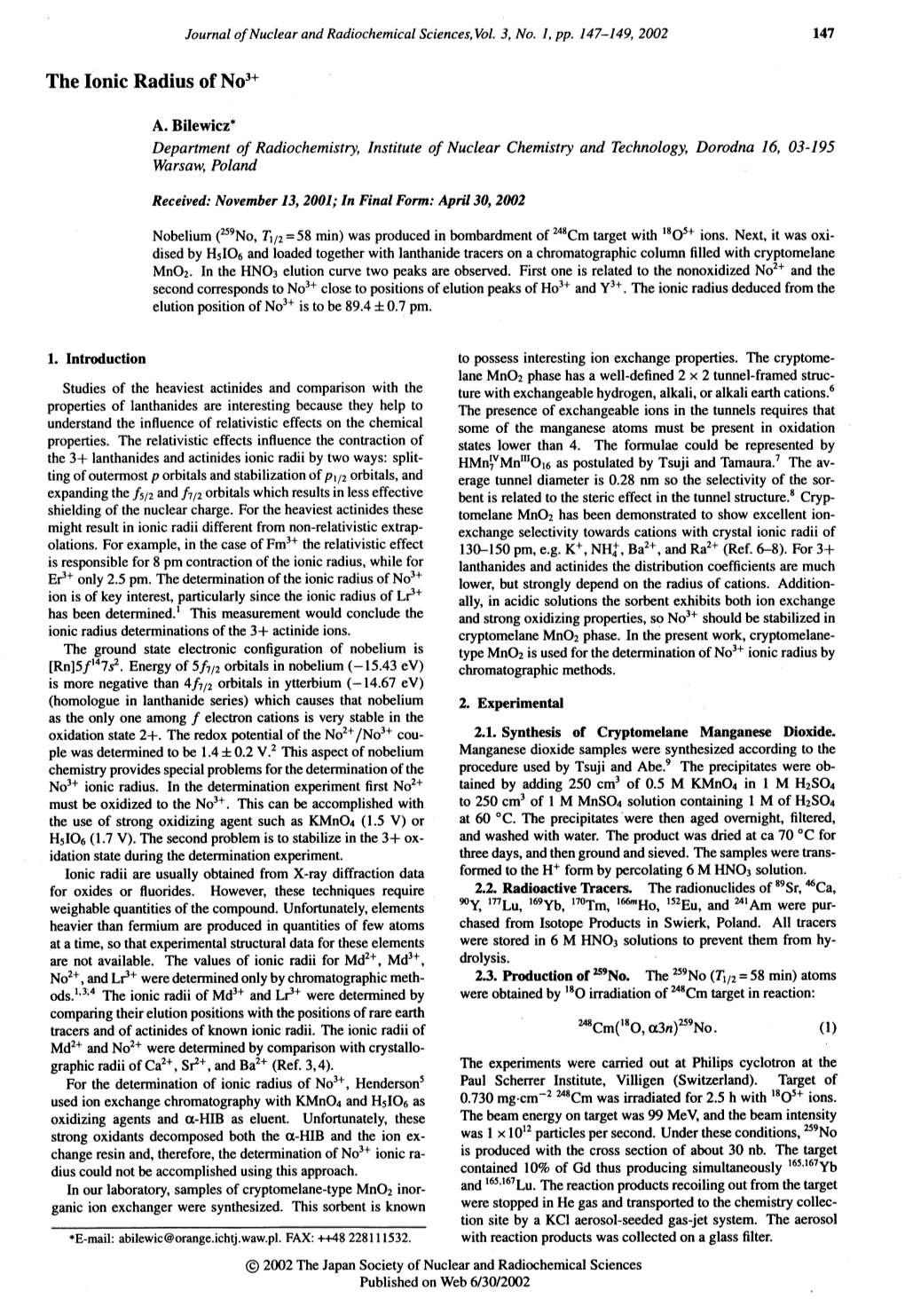 The Ionic Radius of No A. Bilewicz Department of Radiochemistry, Institute of Nuclear Chemistry and Technology, Dorodna 16, 03-1