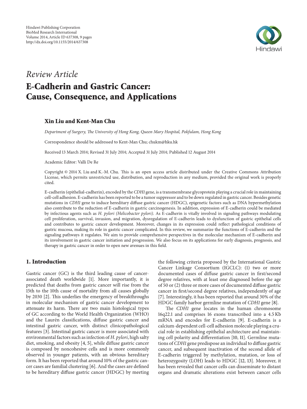 E-Cadherin and Gastric Cancer: Cause, Consequence, and Applications