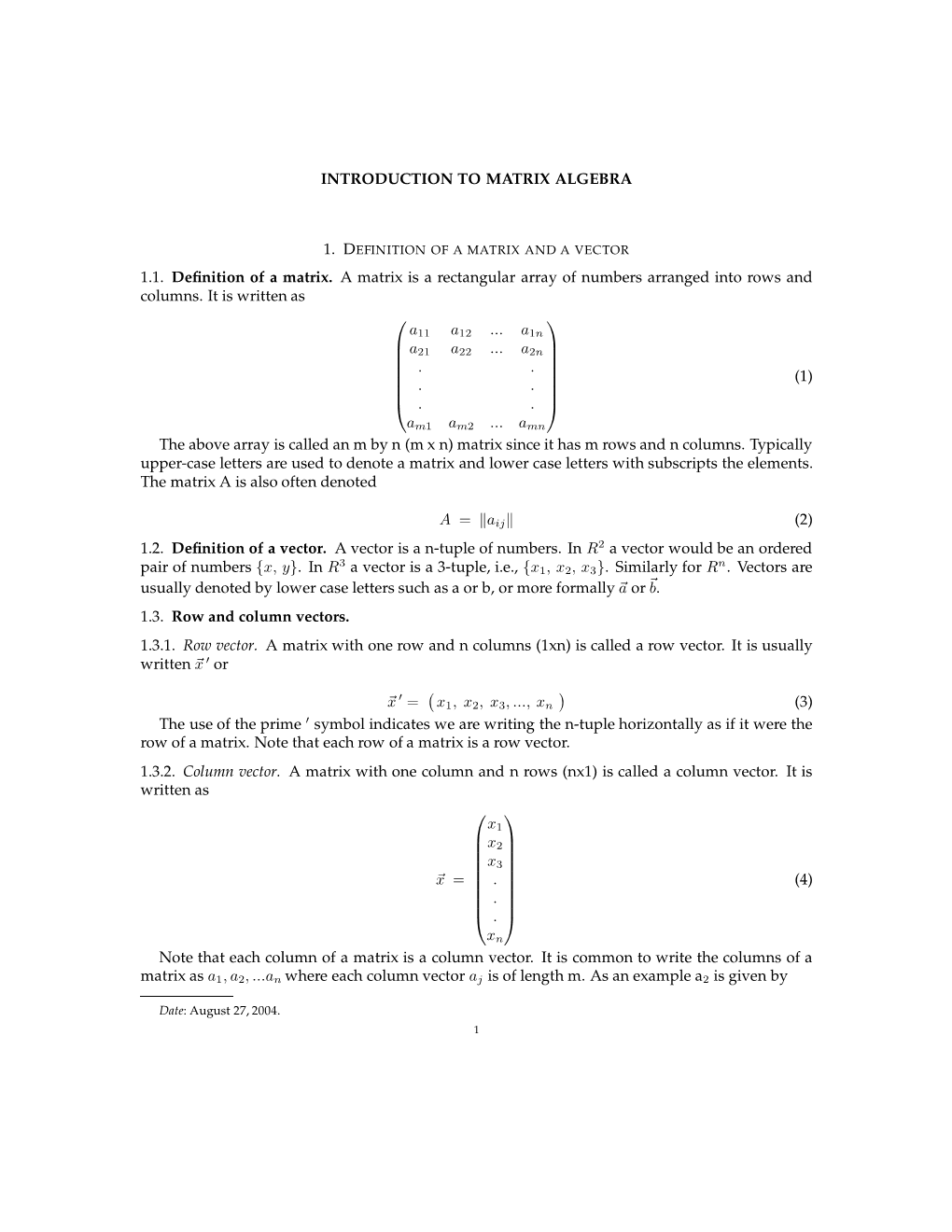 INTRODUCTION to MATRIX ALGEBRA 1.1. Definition of a Matrix