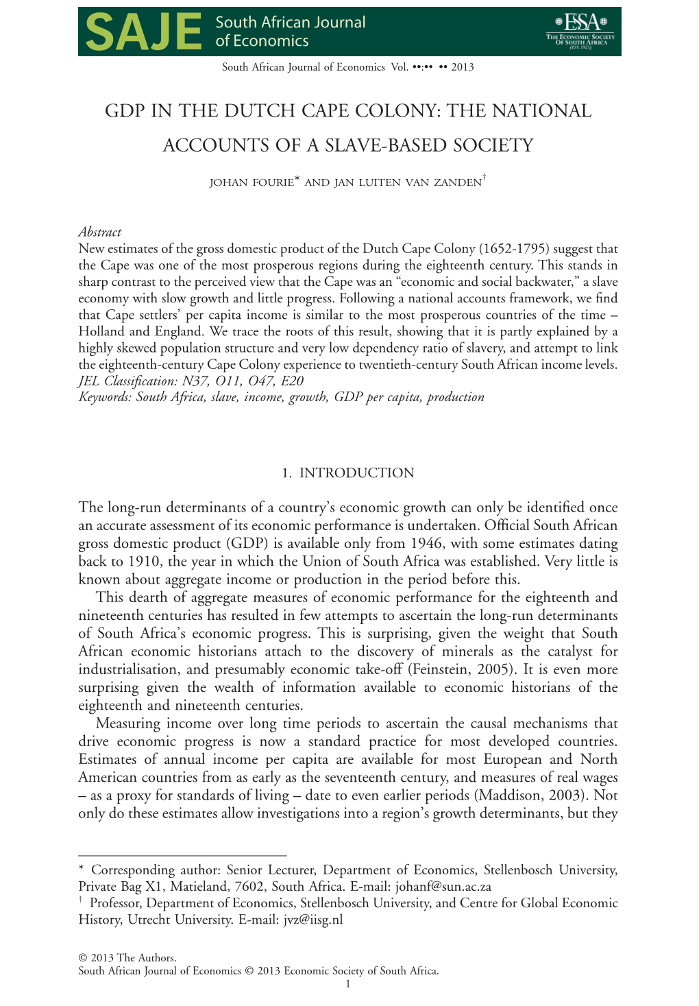 Gdp in the Dutch Cape Colony: the National Accounts of a Slave-Based Society