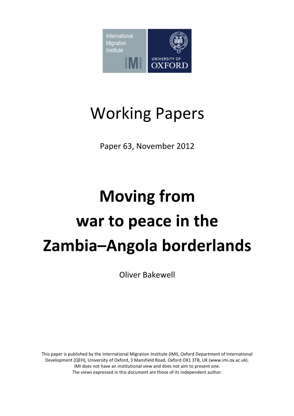 Working Papers Moving from War to Peace in the Zambia–Angola Borderlands