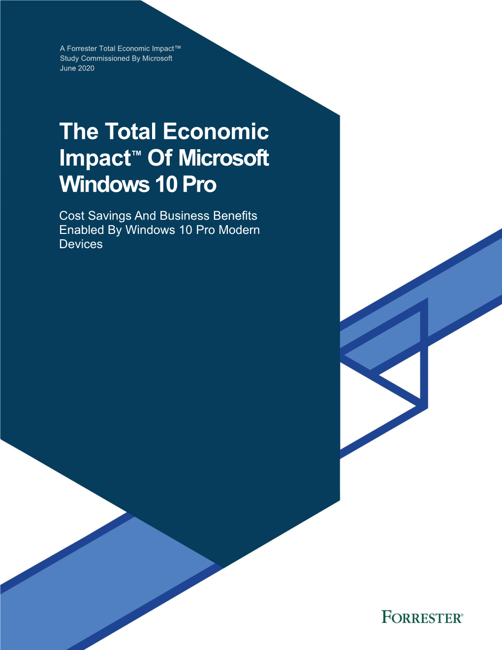 The Total Economic Impact™ of Microsoft Windows 10 Pro