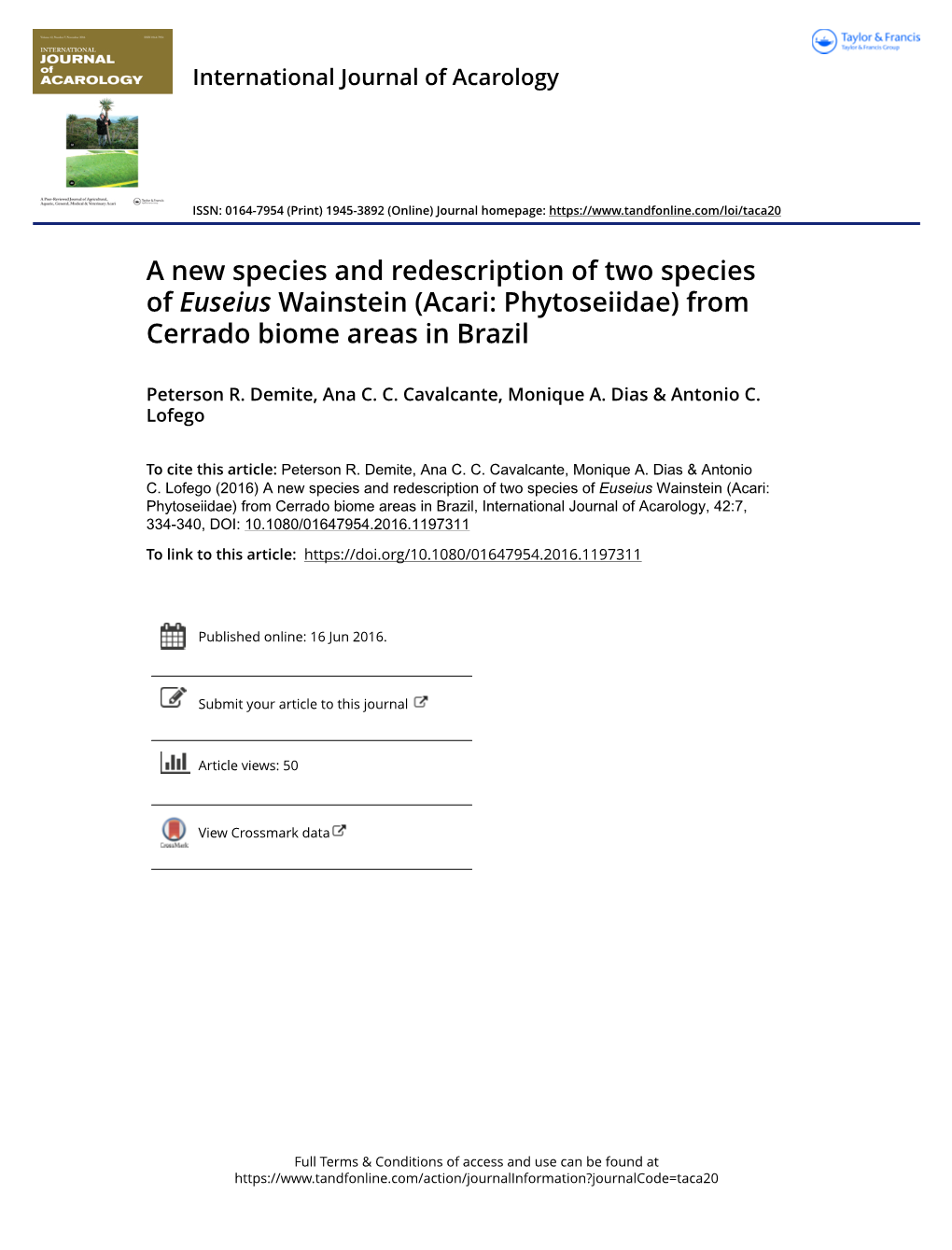 A New Species and Redescription of Two Species of Euseius Wainstein (Acari: Phytoseiidae) from Cerrado Biome Areas in Brazil