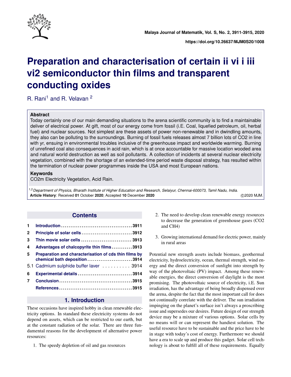 Preparation and Characterisation of Certain Ii Vi I Iii Vi2 Semiconductor Thin ﬁlms and Transparent Conducting Oxides