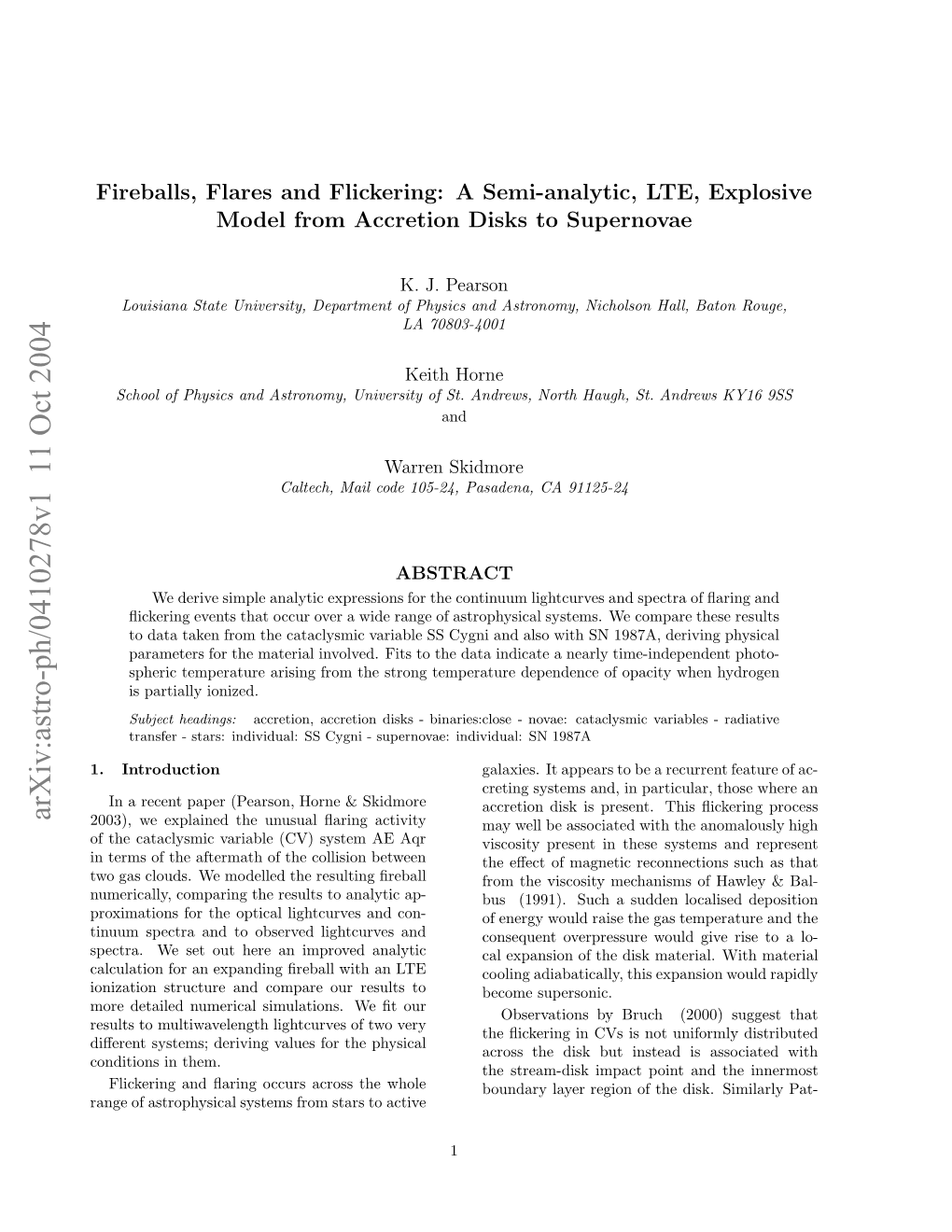 Fireballs, Flares and Flickering: a Semi-Analytic, LTE, Explosive