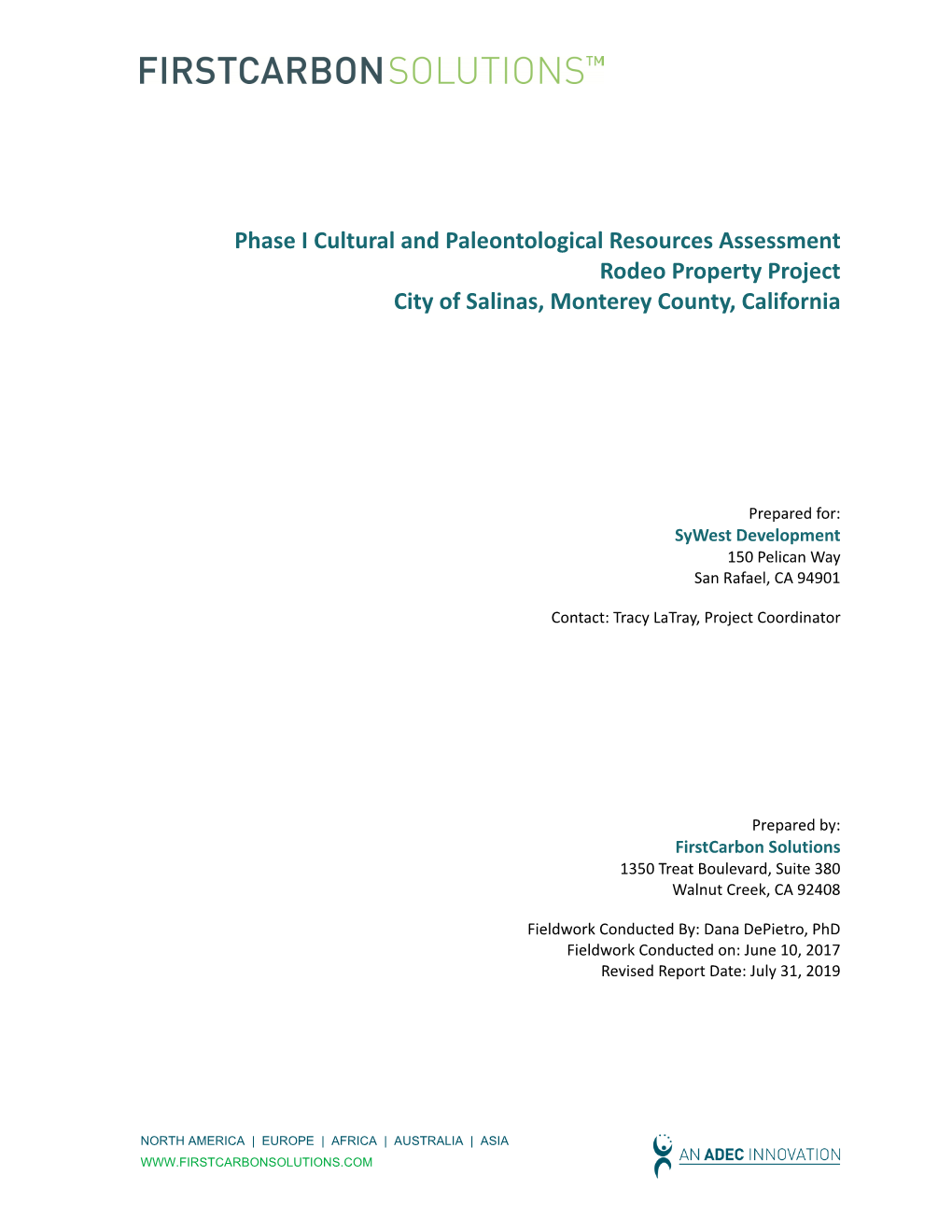 Phase I Cultural and Paleontological Resources Assessment Rodeo Property Project City of Salinas, Monterey County, California