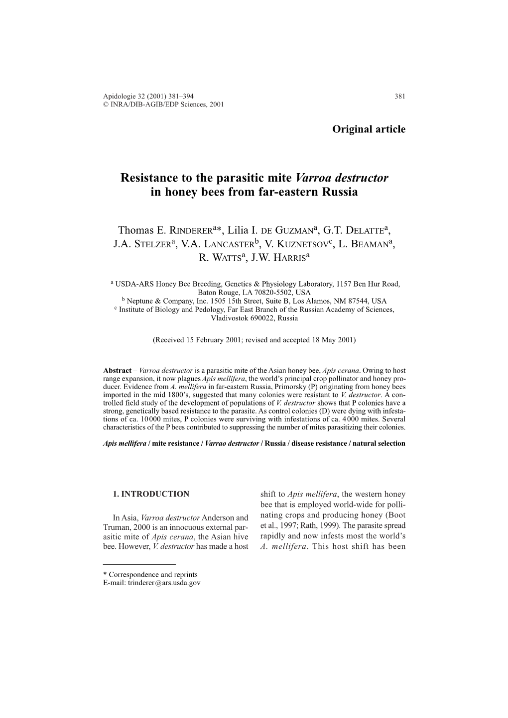 Resistance to the Parasitic Mite Varroa Destructor in Honey Bees from Far-Eastern Russia