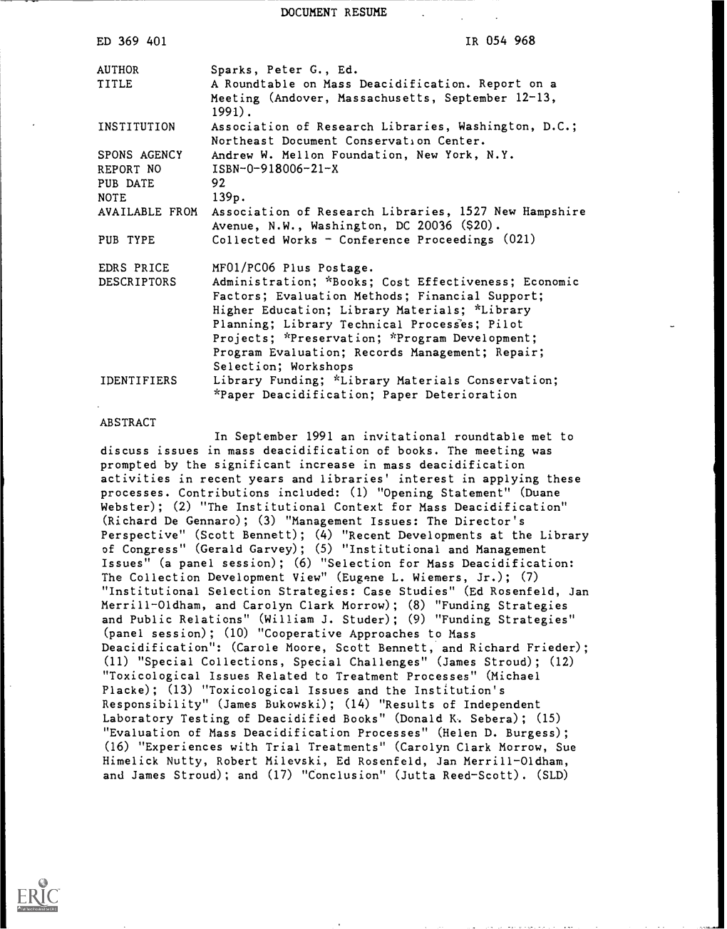 A Roundtable on Mass Deacidification. Report on a Meeting (Andover, Massachusetts, September 12-13, 1991)