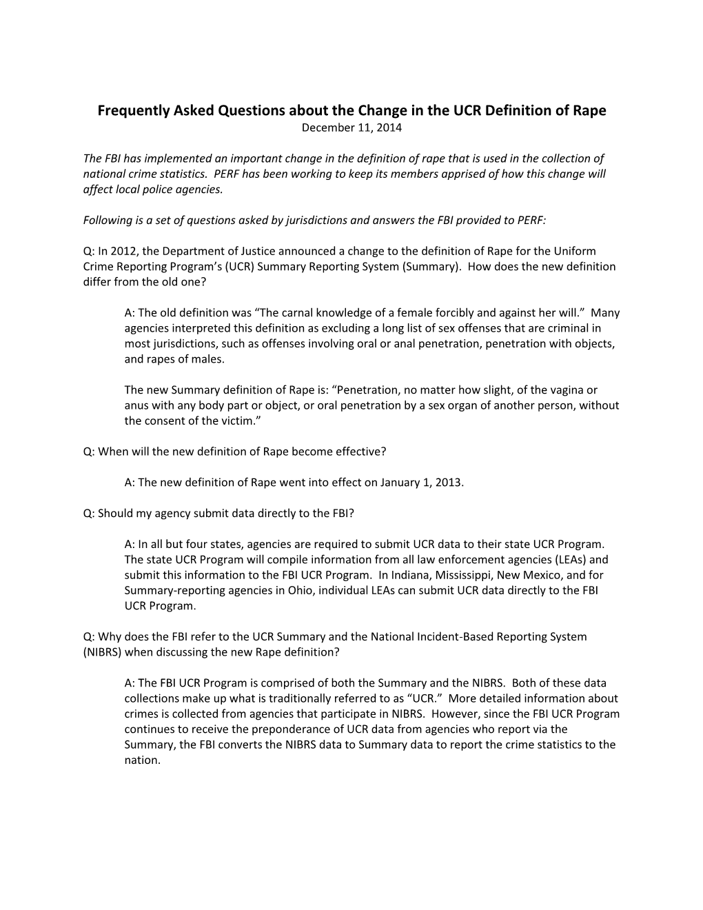 Frequently Asked Questions About the Change in the UCR Definition of Rape December 11, 2014