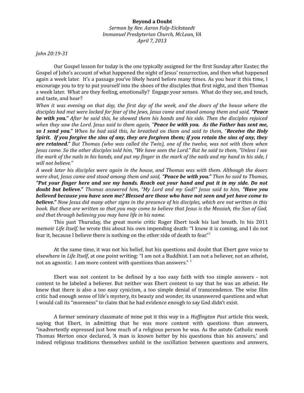 Beyond a Doubt Sermon by Rev. Aaron Fulp-Eickstaedt Immanuel Presbyterian Church, Mclean, VA April 7, 2013