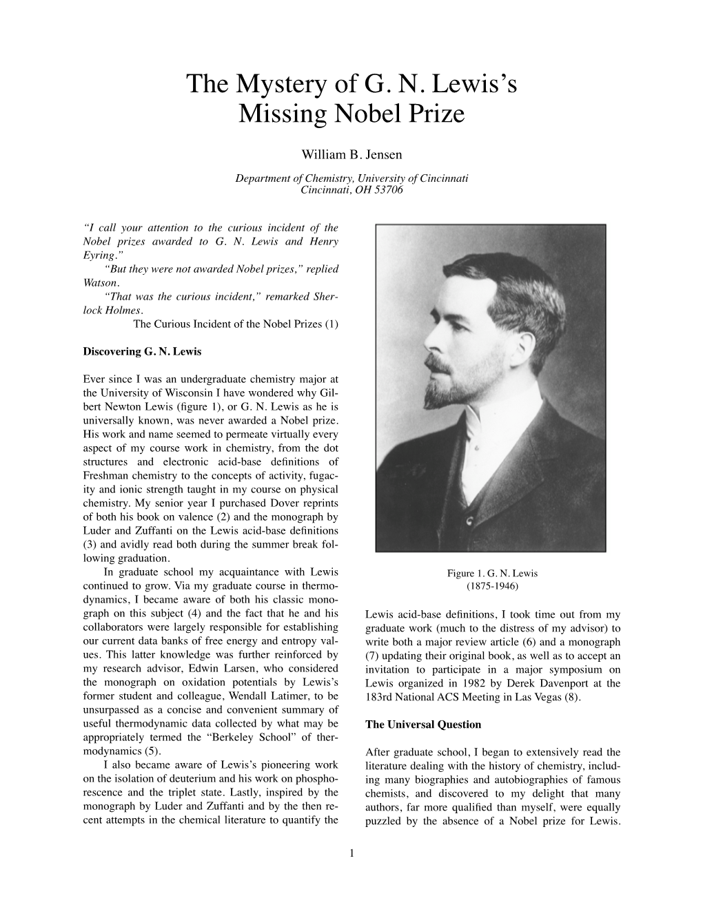 The Mystery of G. N. Lewis's Missing Nobel Prize