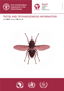 Tsetse and Trypanosomosis Information 38/2 2015