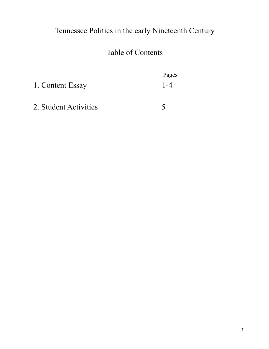 Tennessee Politics in the Early Nineteenth Century Table of Contents