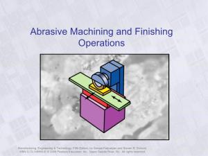 Abrasive Machining and Finishing Operations