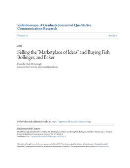 Selling the "Marketplace of Ideas" and Buying Fish, Bollinger, and Baker Danielle Dick Mcgeough Louisiana State University, Kalscopejrnl@Gmail.Com
