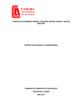 Concepto Económico Sobre La Región Sur Del Cesar Y Sur De Bolívar