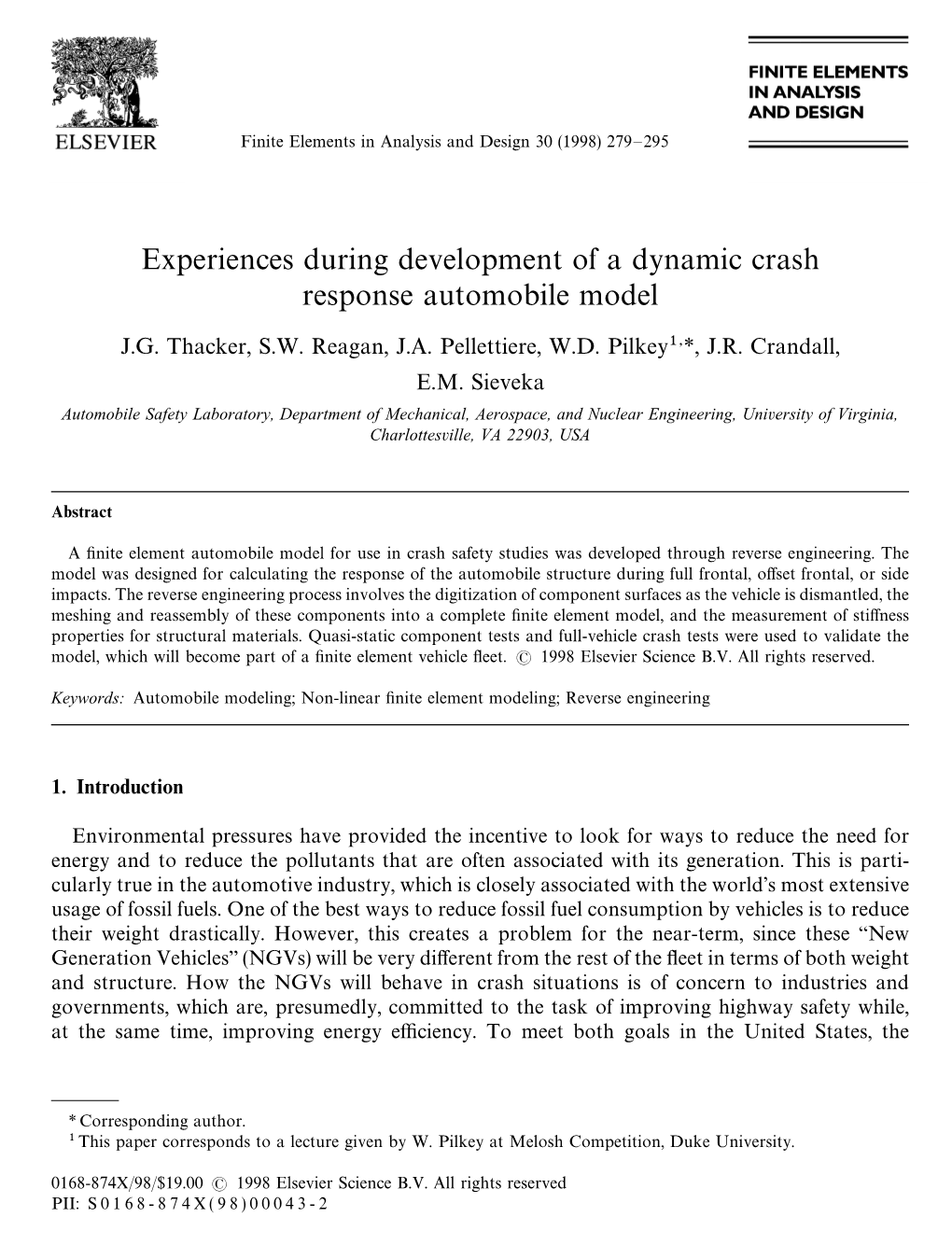 Experiences During Development of a Dynamic Crash Response Automobile Model