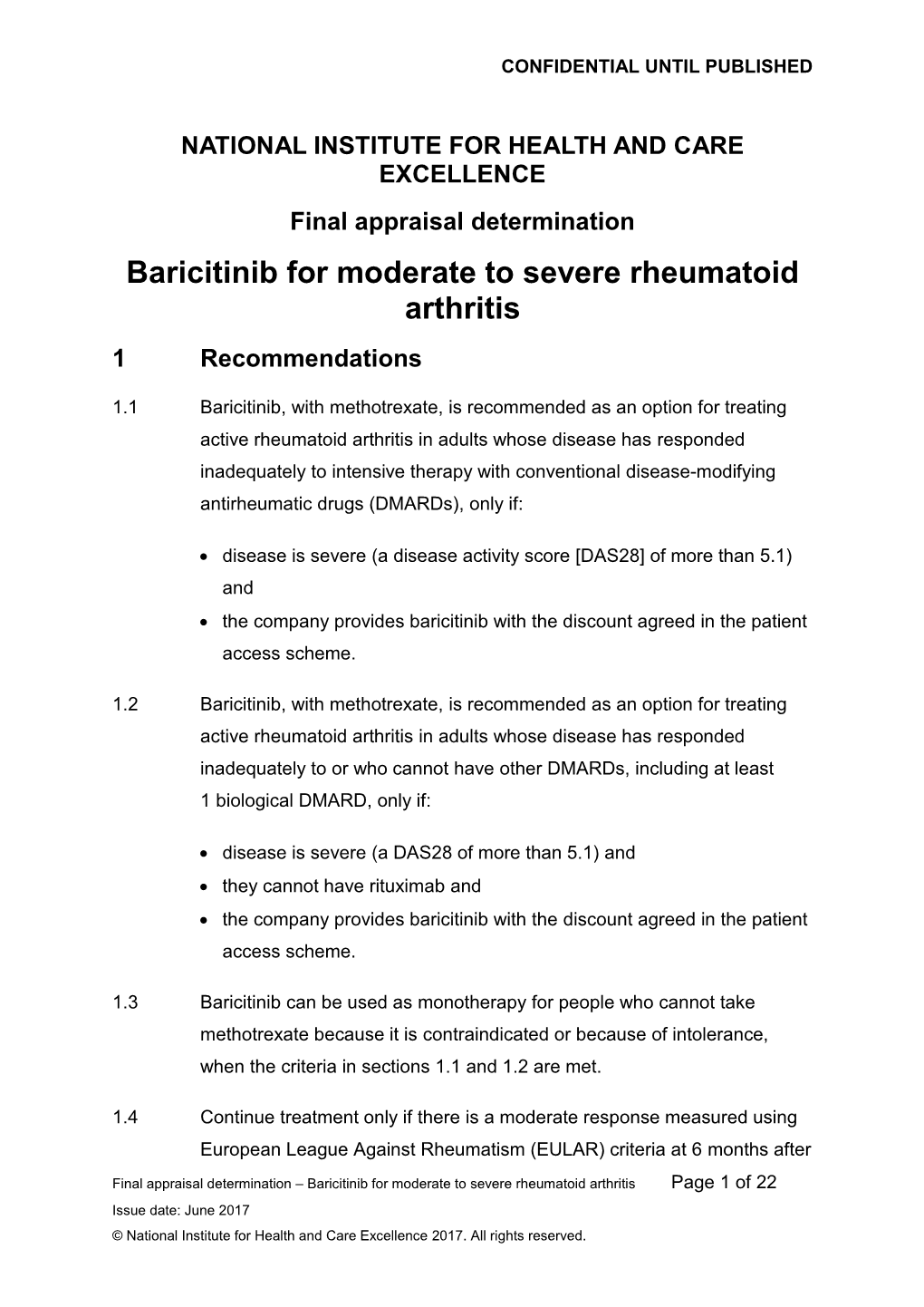 Baricitinib for Moderate to Severe Rheumatoid Arthritis 1 Recommendations