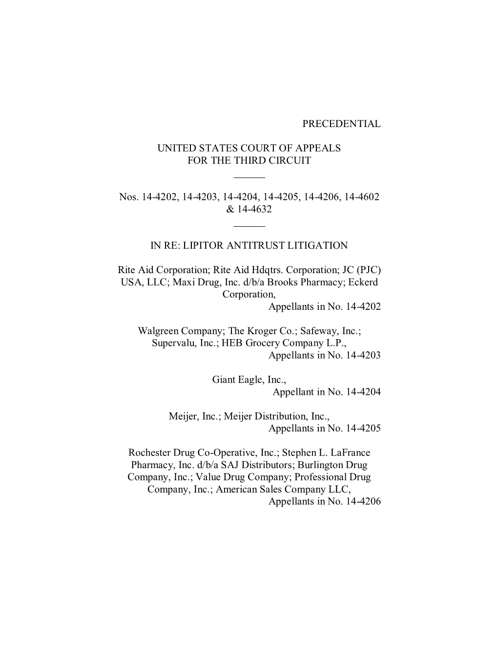 In Re Lipitor Antitrust Litigation, Nos