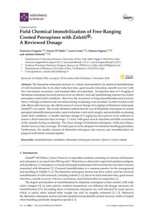 Field Chemical Immobilization of Free-Ranging Crested Porcupines with Zoletil®: a Reviewed Dosage