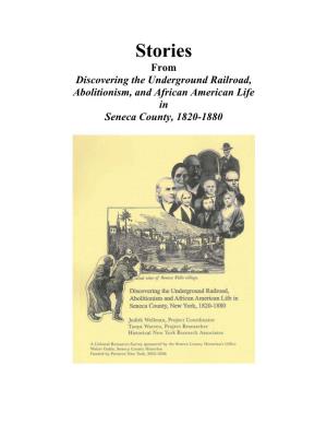 Stories from Discovering the Underground Railroad, Abolitionism and African American Life