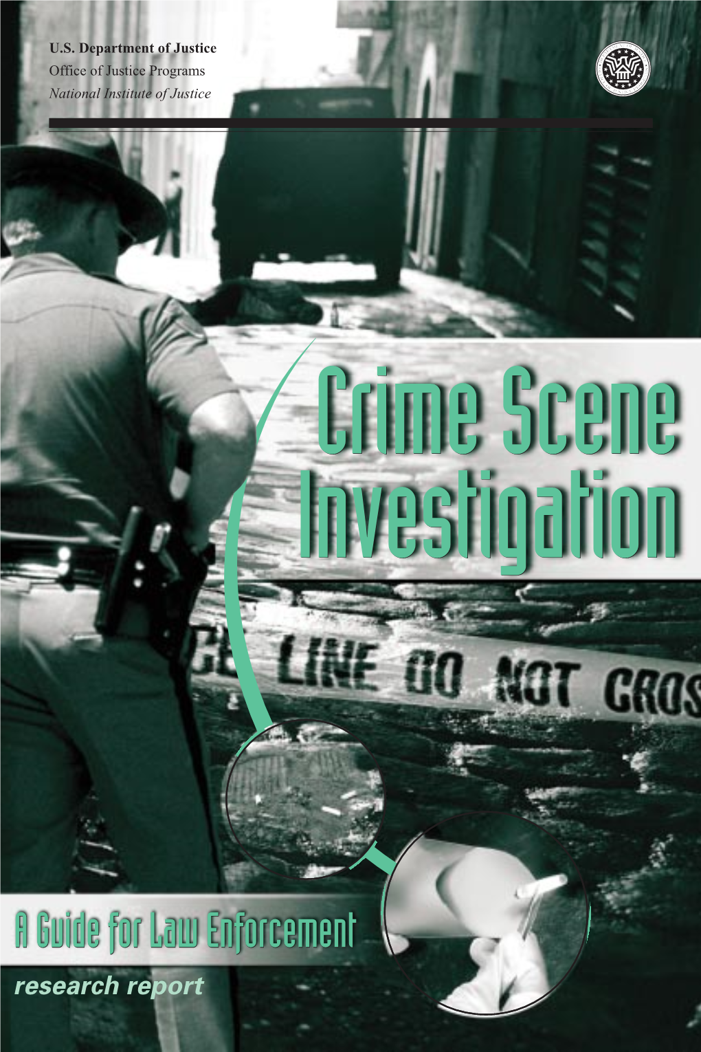 Crime Scene Investigation