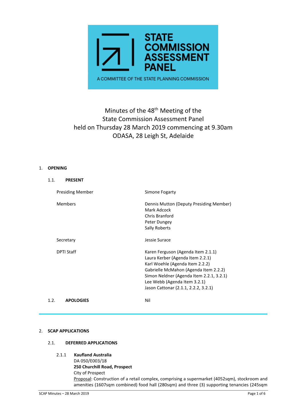 SCAP Minutes – 28 March 2019 Page 1 of 6 Combined) and Associated Car Parking and Landscaping