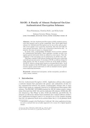 Mcoe: a Family of Almost Foolproof On-Line Authenticated Encryption Schemes