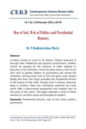 Men of Soil, Web of Politics and Presidential Memoirs