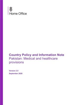 Country Policy and Information Note Pakistan: Medical and Healthcare Provisions