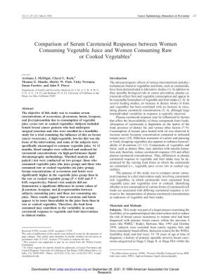 Comparison of Serum Carotenoid Responses Between Women Consuming Vegetable Juice and Women Consuming Raw Or Cooked Vegetables1