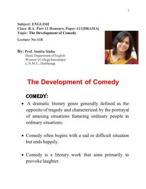 The Development of Comedy Lecture No:118